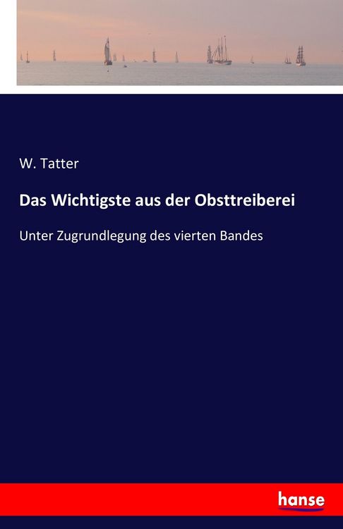 Produktbild: Das Wichtigste aus der Obsttreiberei