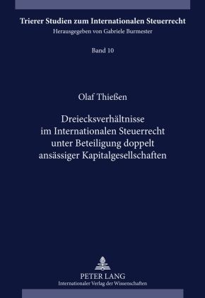 Produktbild: Dreiecksverh&auml;ltnisse im Internationalen Steuerrecht unter Beteiligung doppelt ans&auml;ssiger Kapitalgesellschaften