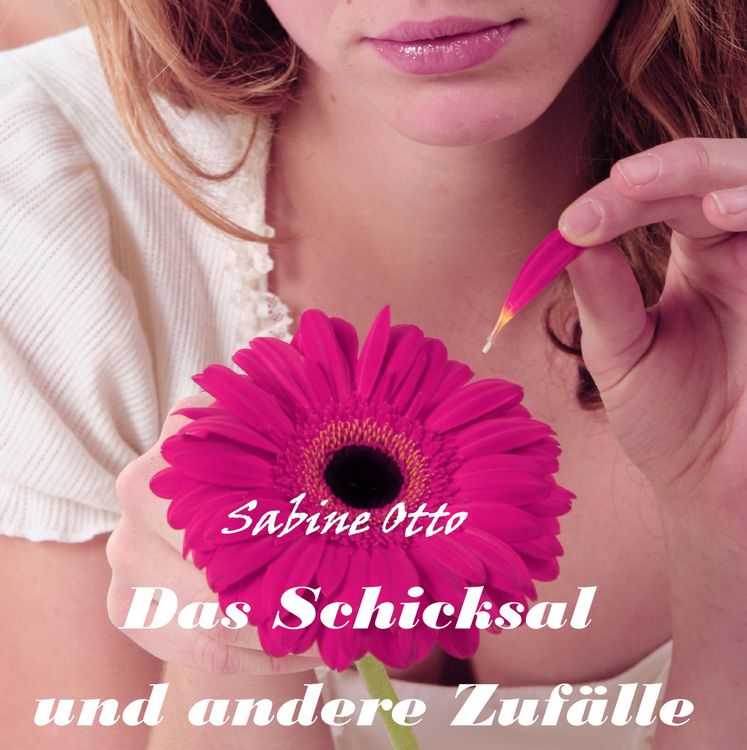 Produktbild: Das Schicksal und andere Zuf&auml;lle