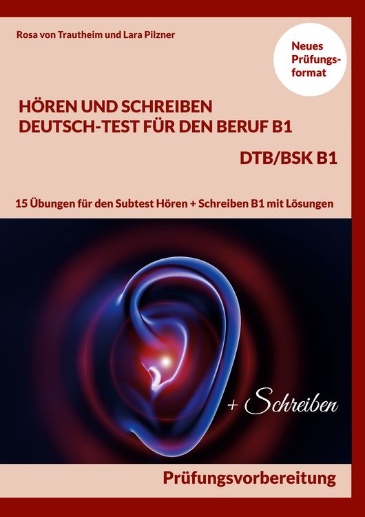 Produktbild: H&ouml;ren und Schreiben Deutsch-Test f&uuml;r den Beruf B1 - DTB B1/BSK