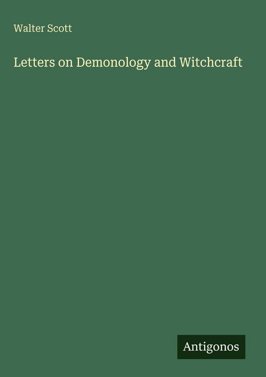 Produktbild: Letters on Demonology and Witchcraft