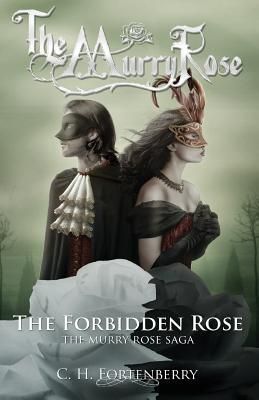 Produktbild: The Forbidden Rose: The Murry Rose Saga