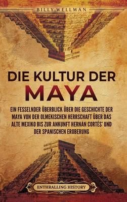 Produktbild: Die Kultur der Maya