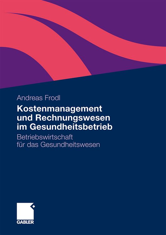 Produktbild: Kostenmanagement und Rechnungswesen im Gesundheitsbetrieb