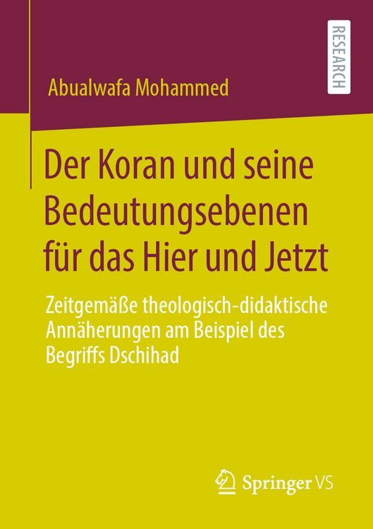 Produktbild: Der Koran und seine Bedeutungsebenen f&uuml;r das Hier und Jetzt
