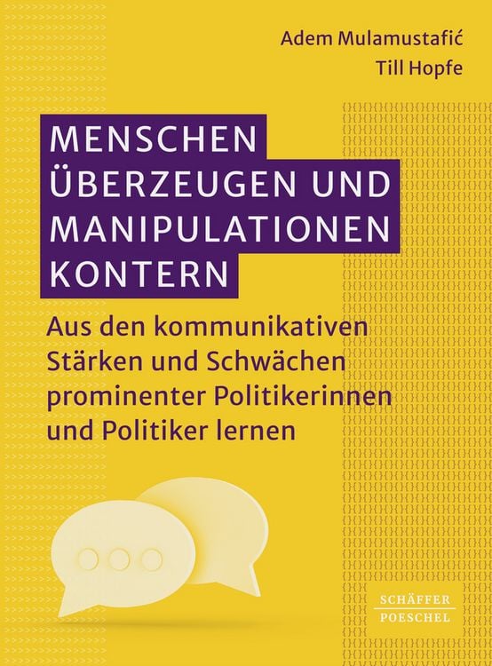 Produktbild: Menschen &uuml;berzeugen und Manipulationen kontern
