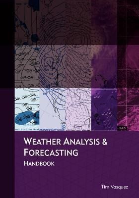 Produktbild: Weather Analysis and Forecasting Handbook