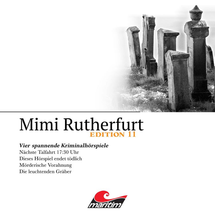 Produktbild: Mimi Rutherfurt, Vier Spannende Kriminalh&ouml;rspiele - "Mimi Rutherfurt" Edition 11