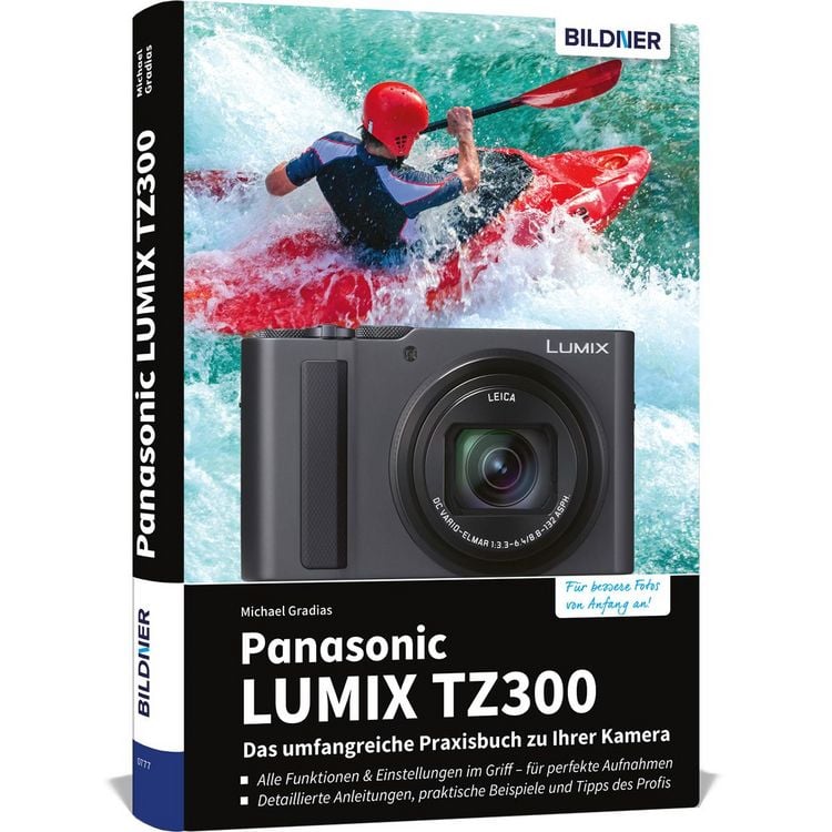Produktbild: Panasonic LUMIX TZ300 - Das umfangreiche Praxisbuch zu Ihrer Kamera