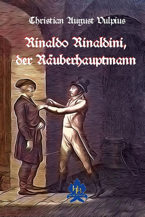 Produktbild: Rinaldo Rinaldini der R&auml;uberhauptmann