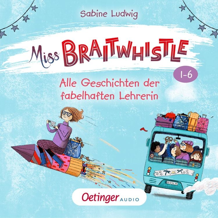 Produktbild: Miss Braitwhistle Band 1-6. Alle Geschichten der fabelhaften Lehrerin (Nur bei uns!)