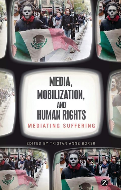 Produktbild: Media, Mobilization, and Human Rights