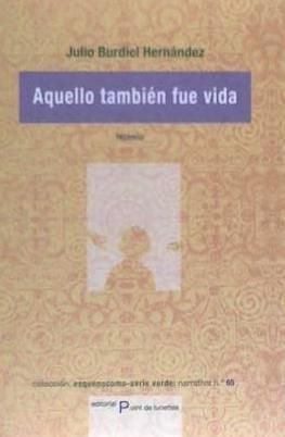 Produktbild: Aquello Tambien Fue Vida