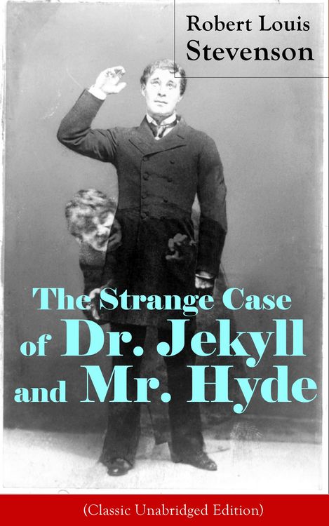 Produktbild: The Strange Case of Dr. Jekyll and Mr. Hyde (Classic Unabridged Edition)