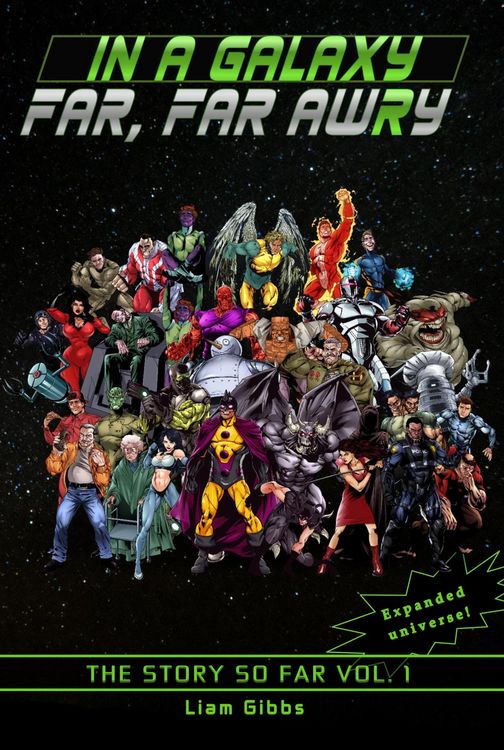 Produktbild: The Story So Far Vol. 1 (In a Galaxy Far, Far AwRy, #0)