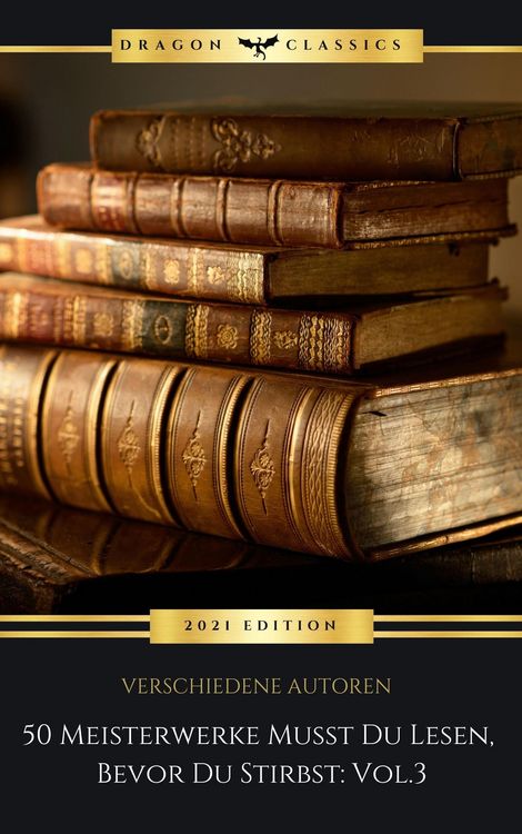 Produktbild: 50 Meisterwerke Musst Du Lesen, Bevor Du Stirbst: Vol. 3