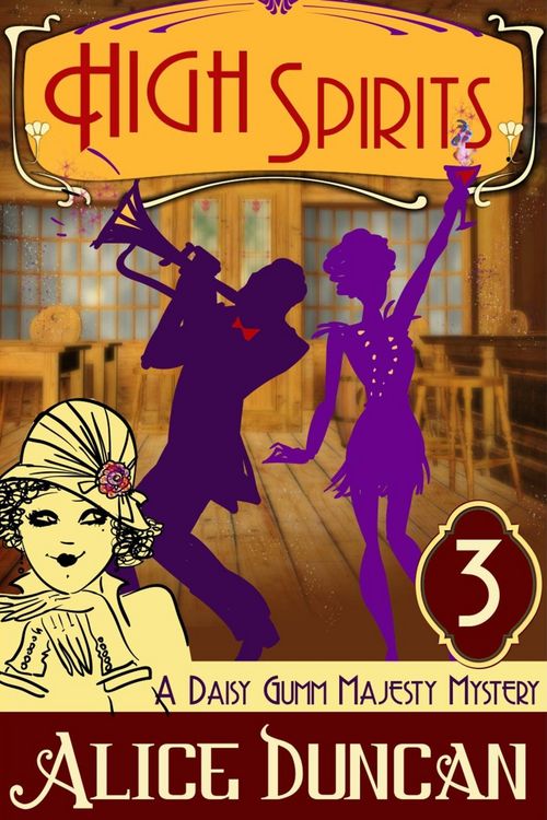 Produktbild: High Spirits (A Daisy Gumm Majesty Mystery, Book 3)