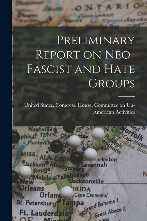 Produktbild: Preliminary Report on Neo-fascist and Hate Groups