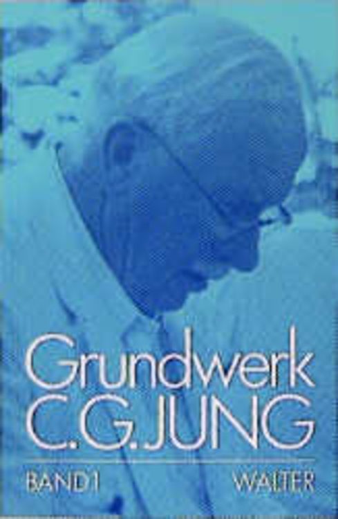 Produktbild: C.G.Jung, Grundwerk / Band 1: Grundfragen zur Praxis