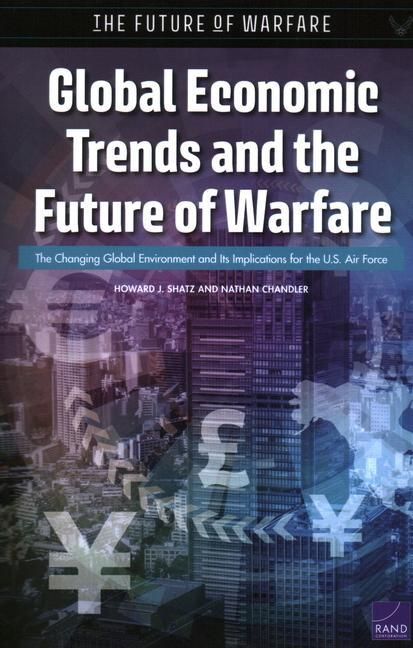 Produktbild: Global Economic Trends and the Future of Warfare