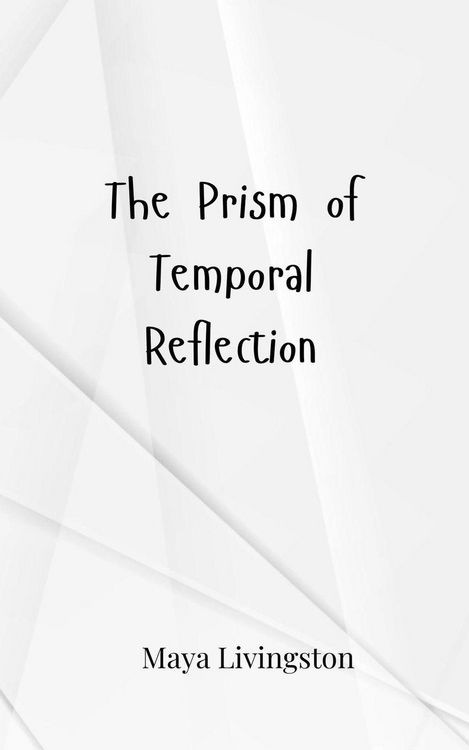 Produktbild: The Prism of Temporal Reflection