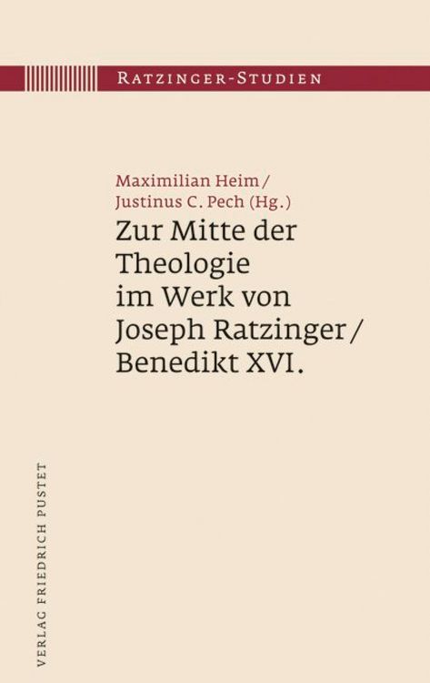 Produktbild: Zur Mitte der Theologie im Werk von Joseph Ratzinger / Benedikt XVI.