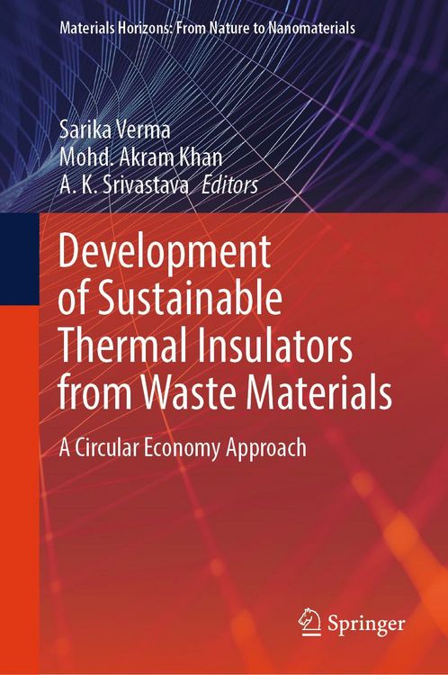 Produktbild: Development of Sustainable Thermal Insulators from Waste Materials