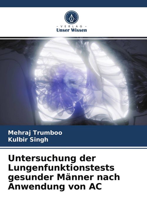 Produktbild: Untersuchung der Lungenfunktionstests gesunder M&auml;nner nach Anwendung von AC