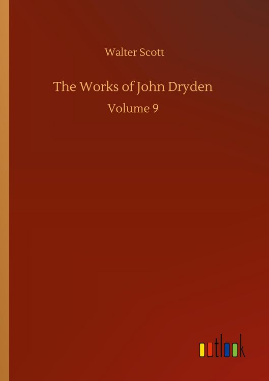 Produktbild: The Works of John Dryden