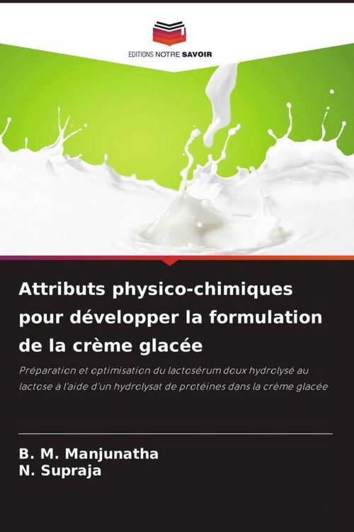 Produktbild: Attributs physico-chimiques pour d&eacute;velopper la formulation de la cr&egrave;me glac&eacute;e