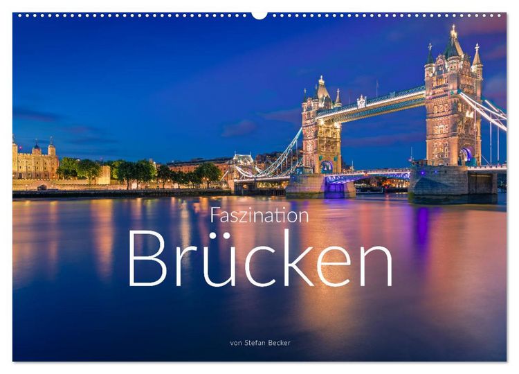 Produktbild: Faszination Br&uuml;cken (Wandkalender 2026 DIN A2 quer), CALVENDO Monatskalender