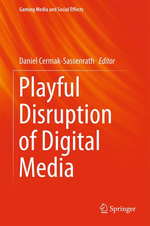 Produktbild: Playful Disruption of Digital Media