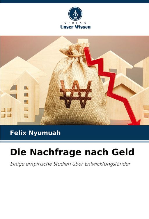 Produktbild: Die Nachfrage nach Geld