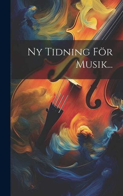 Produktbild: Ny Tidning F&ouml;r Musik...