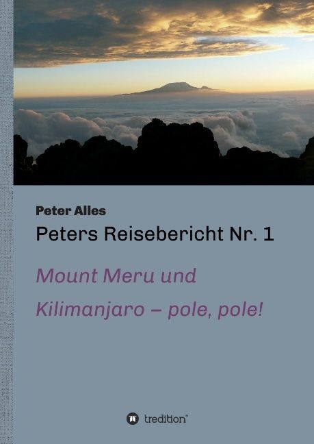 Produktbild: Peters Reisebericht Nr. 1