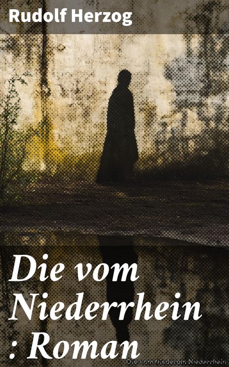Produktbild: Die vom Niederrhein : Roman