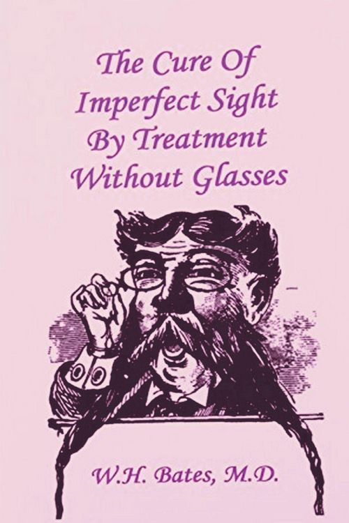 Produktbild: The Cure of Imperfect Sight by Treatment Without Glasses