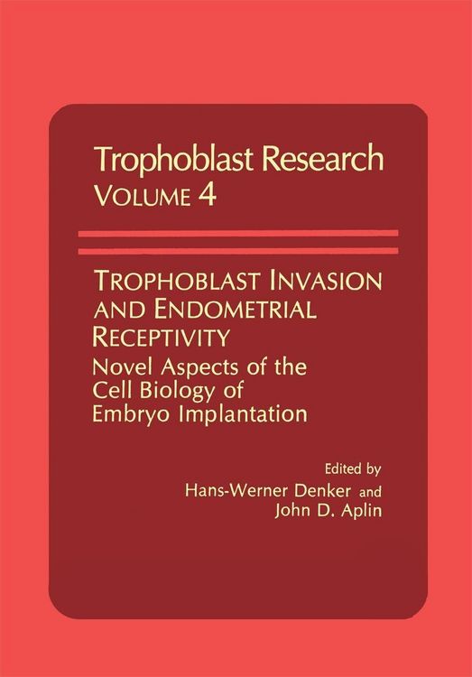 Produktbild: Trophoblast Invasion and Endometrial Receptivity