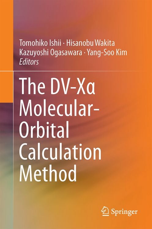 Produktbild: The DV-X&alpha; Molecular-Orbital Calculation Method