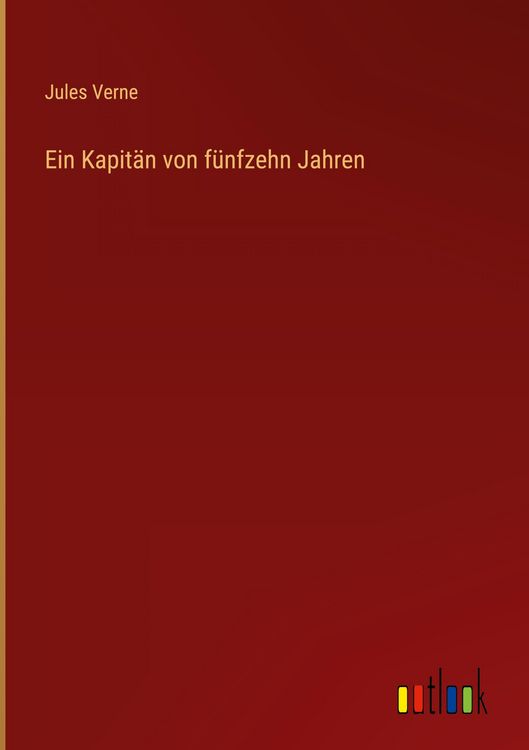 Produktbild: Ein Kapitän von fünfzehn Jahren