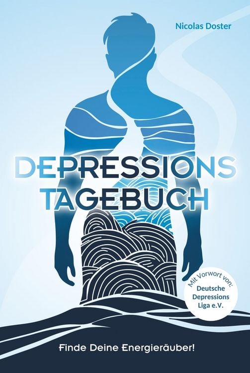 Produktbild: Depressionstagebuch - Tagebuch gegen Depression, f&uuml;r mehr Energie und Lebensfreude