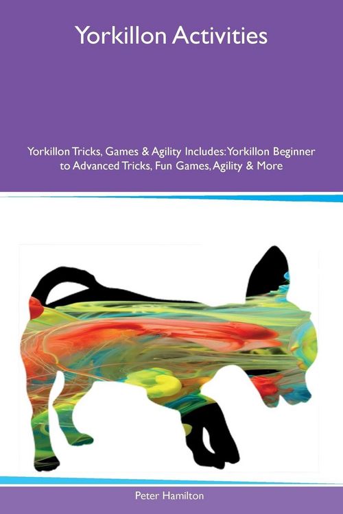 Produktbild: Yorkillon Activities Yorkillon Tricks, Games & Agility Includes