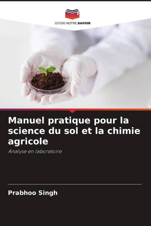 Produktbild: Manuel pratique pour la science du sol et la chimie agricole