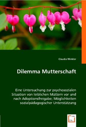 Produktbild: Claudia Winkler: Dilemma Mutterschaft