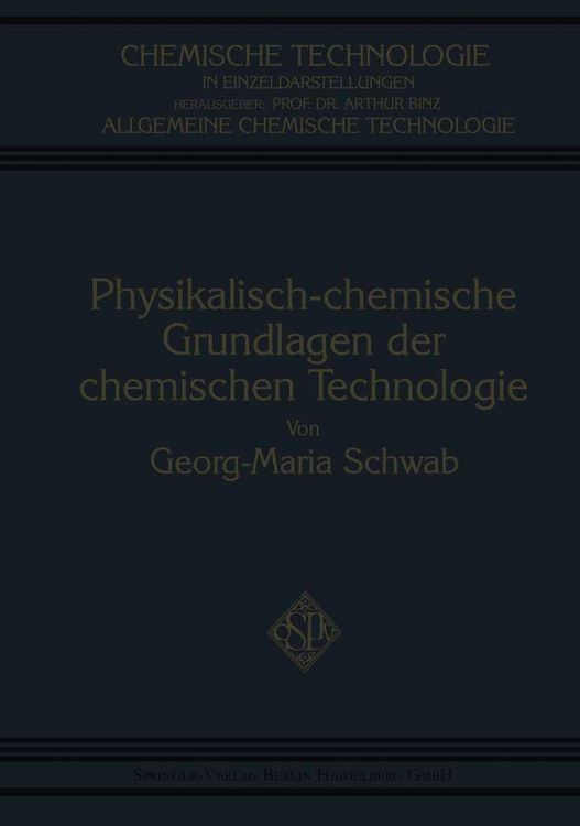 Produktbild: Physikalisch-Chemische Grundlagen der Chemischen Technologie