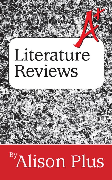 Produktbild: A+ Guide to Literature Reviews (A+ Guides to Writing, #3)