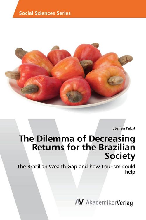 Produktbild: The Dilemma of Decreasing Returns for the Brazilian Society