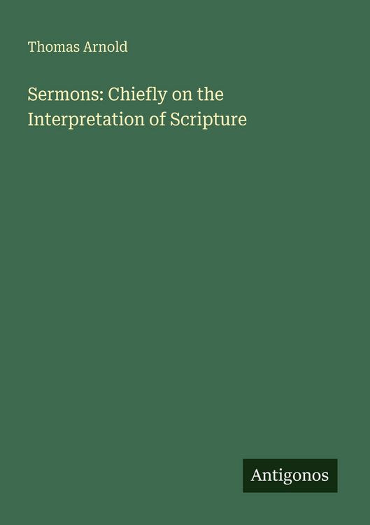 Produktbild: Sermons: Chiefly on the Interpretation of Scripture