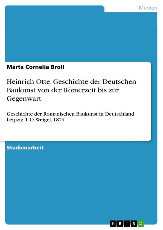 Produktbild: Heinrich Otte: Geschichte der Deutschen Baukunst von der R&ouml;merzeit bis zur Gegenwart