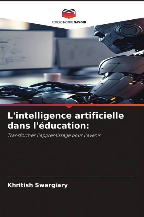 Produktbild: L'intelligence artificielle dans l'&eacute;ducation: